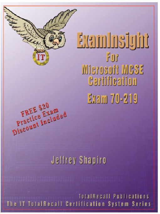 Title details for ExamInsight for Microsoft MCSE Certification Exam 70-219 by Synoia Digital Press - Available